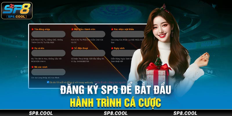 Đăng ký SP8 để bắt đầu hành trình cá cược