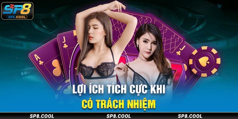 Lợi ích tích cực khi có trách nhiệm